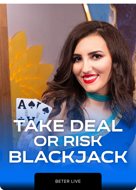 Take Deal or Risk Blackjack